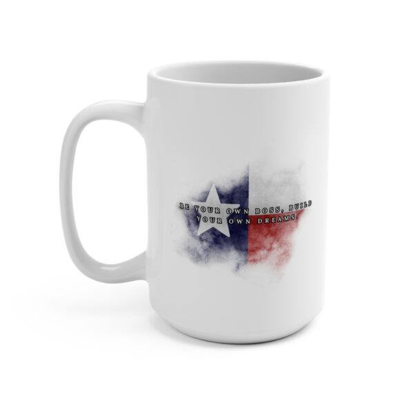 Texas "Self-Employed" Mug – The Lone Star Spirit 15oz Mug - Image 2