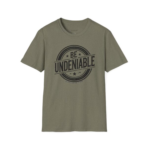 "Be Undeniable" - Motivational Tee (Dark Design)